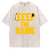 Keep the name,Washington Commanders T-Shirt/Sweatshirt