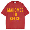 Mahomes to Kelce Shirt,Kansas City Sweatshirt