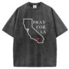 Pray For LA T-Shirt/Sweatshirt