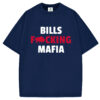 Bills Mafia T-Shirt/Sweatshirt