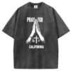 Pray For California T-shirt/Sweatshirt