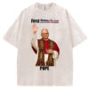 Robert Francis Prevost First American Pope T-shirt/Sweatshirt