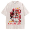 They Not Like Us,Kansas City Chief T-Shirt/Sweatshirt