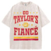 Go Taylor's Fiance T-Shirt/Sweatshirt