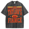 Go Taylor's Fiance T-Shirt/Sweatshirt