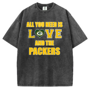 All you need is love and the Packers Unisex T-Shirt/Sweatshirt