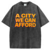 A City You Can Afford T-shirt/Sweatshirt