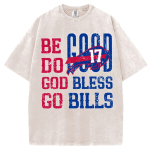 Be Good Do Good God Bless T-Shirt/Sweatshirt