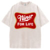 Niner For Life T-Shirt/Sweatshirt