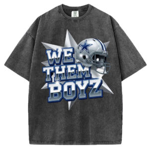 We Them Boyz T-Shirt/Sweatshirt
