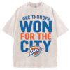 Won For The City OKC Thunder T-shirt/Sweatshirt