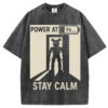 Stay Calm T-shirt/Sweatshirt