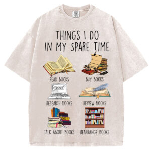 Things I Do In My Spare Time T-shirt/Sweatshirt