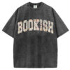 Comfort Colors Bookish T-shirt/Sweatshirt