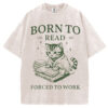 Born To Read T-shirt/Sweatshirt