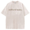 Coffee & Books T-shirt/Sweatshirt