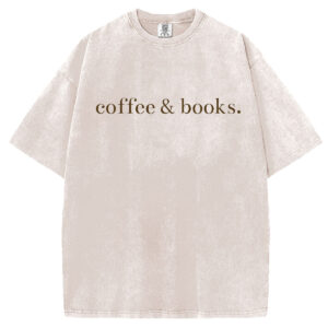Coffee & Books T-shirt/Sweatshirt
