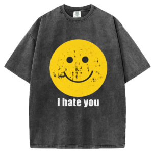 I Hate You Smile T-shirt/Sweatshirt